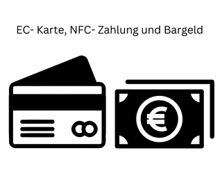Bezahlungsarten:
Sie können bei mir in Bar, mit NFC oder EC- Karte bezahlen